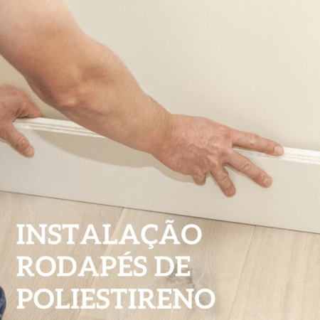 Instalação Rodapé Poliestireno - Valor por Metro Linear